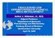 CHALLENGES AND OPPORTUNITIES IN CLINICAL DRUG DEVELOPMENTclinicalcenter.nih.gov/training/training/principles/slides/DrugDev... · challenges and opportunities in clinical drug development
