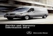 Service and Warranty Information 2016assets.mbvans.com/Mercedes-Benz-Vans/Manuals/2016/2016...Mercedes-Benz USA, LLC 303 Perimeter Center North Atlanta, GA 30346 Mercedes-Benz USA,