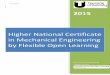 Higher National Certificate in Mechanical Engineering by ... learning engineering... · Higher National Certificate in Mechanical ... that you complete at least two modules per year