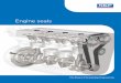 Engine seals - redirects.skf.comredirects.skf.com/binary/21-143611/10731_2-EN---Engine-seals.pdf · The SKF Rotostat sealing module is a combination of dynamic and static seals bonded
