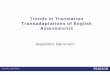 Trends in Translation Transadaptations of English …downloads.pearsonclinical.com/images/PDF/Webinar/Trends...By current definition, what is transadaptaion? • Transadaptation is