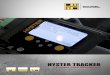 HYSTER TRACKER - · PDF file3 UPSIZE, DOWNSIZE, RIGHT SIZE, OPTIMISE – SEE WHAT YOUR FLEET’S DOING WITH HYSTER TRACKER WIRELESS ASSET MANAGEMENT SOLUTION Take your fleet operation