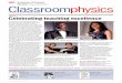 Classroomphysics - Institute of · PDF fileof pupils to A-level physics; ... the Institute and the direct support we offer teachers of physics. ... through the eyes of physics An Institute