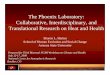 The Phoenix Laboratory: Collaborative, Interdisciplinary ... · PDF fileCollaborative, Interdisciplinary, and Translational Research on ... and visualize a spatial system dynamics