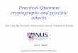 Practical Quantum cryptography and possible · PDF fileOverview Cryptography and keys What can quantum crypto do? BB84 type prepare & send implementations Quantum channels Entanglement