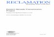Eastern Nevada Transmission Project - Bureau of Reclamation · PDF fileEastern Nevada Transmission Project ... • Noxious Weed Plan and Weed Risk Assessment ... • All land clearing,
