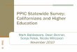 PPIC Statewide Survey: Californians and Higher · PDF file · 2010-11-19PPIC Statewide Survey: Californians and Higher Education Mark Baldassare, ... Concerns about Affording College