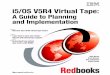 Front cover i5/OS V5R4 Virtual Tape - IBM Redbooks V5R4 Virtual Tape: A Guide to Planning ... 7.9 Parameters available only from Navigator ... Appendix B. Sample command language 