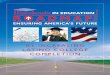 IN EDUCATION ROADMAP F - National Conference of State ... · PDF fileExcelencia in Education accelerates higher education success for ... American Colleges and Universities Business