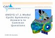 ANSYS v7.1 Modal SiCl t Cyclic Symmetry: Answers … V7.1 Modal Cyclic Symmetry: Answers to Common Questions Presented by: Computer Aided Engineering Associates, Inc. October 10, 2003