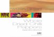 UNECE Standard on the marketing and commercial … UNECE Explanatory Brochure on the Standard for Whole Dried Chilli Peppers Photo 11: Minimum requirement “sound”. Dry rot –
