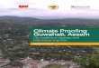 Climate Proofing Guwahati,  · PDF fileRisk Assessment and Review of Prevailing Laws, ... Climate Proofing guwahati, assam: ... will empower the ULBs to make decisions