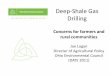 Deep-Shale Gas Drilling - Ohio Ecological Food and Farm · PDF file · 2012-05-13Deep-Shale Gas Drilling Concerns for farmers and ... Director of Agricultural Policy . Ohio Environmental