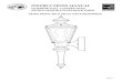 EXTERIOR WALL LANTERN WITH MOTION SENSOR · PDF fileEXTERIOR WALL LANTERN WITH MOTION SENSOR AND SIX-HOUR TIMER . Page 2 ... night. At dawn, the motion sensor will deactivate. The