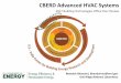 CBERD Advanced HVAC Systems - Department of … Advanced HVAC Systems ... •14th International Conference of the IBPSA–BS2015, Hyderabad, India. ... •3rd National …
