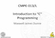 CMPE013 Lecture16 PreProcessor and Switch and · PDF file#define SQUARE (x) (x) * (x) ... evaluate to a value Example #define LABEL ... CMPE013_Lecture16_PreProcessor_and_Switch_and_StateMachine