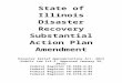 · Web viewState of Illinois Disaster Recovery Substantial Action Plan Amendment Disaster Relief Appropriations Act, 2013 (Public Law 113-2, Approved January 29, 2013) Federal Register