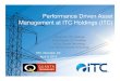 Performance Driven Asset Management at ITC Holdings (ITC)quanta- Driven Asset Management at ITC Holdings (ITC) Janice Yen, ITC Holdings Brian Slocum, ITC Holdings ... satisfied with