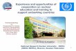Experience and opportunities of cooperation on nuclear ... · PDF fileExperience and opportunities of cooperation on nuclear education and training to support embarking countries 