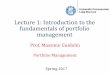 Lecture 1: Introduction to the fundamentals of portfolio …didattica.unibocconi.it/mypage/dwload.php?nomefile=Lec_1... · forecasting techniques to seek a better performance than