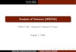 Analysis of Variance (ANOVA) - James · PDF fileOne-Way ANOVA Two-way ANOVA Analysis of Variance (ANOVA) MGMT 662: Integrative Research Project August 7, 2008. MGMT 662: Integrative