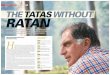 COVER STORY RATAN TATA THE TATAS WITHOUT …s3images.coroflot.com/user_files/individual_files/143182_T2nXt48...ratan ratan tata created india’s first truly multinational business