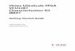 Virtex UltraScale FPGA VCU1287 Characterization … UltraScale FPGA VCU1287 Characterization Kit IBERT Getting Started Guide Vivado Design Suite UG1203 (v2016.1) April 13, 2016 VCU1287