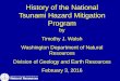 History of the National Tsunami Hazard Mitigation Programnws.weather.gov/nthmp/2016annualmeeting/NTHMPHistory.pdf · History of the National Tsunami Hazard Mitigation Program by 