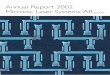 Annual Report 2002 Micronic Laser Systems AB (publ.)investors.mycronic.com/.../micronic/2002_AR_Micronic_Laser_System… · An integrated company in a global network 12 The semiconductor