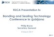 Bonding and Sealing Technology Conference in Ljubljana · PDF fileBonding and Sealing Technology Conference in Ljubljana Philip Bruce ... Adhesives and sealants market trends ... and