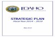 STRATEGIC PLAN - Idaho the preparation of this Strategic Plan, ... general purpose reloadable cards and Paypal for ... A specific business continuity plan exists which sets forth