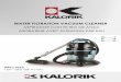 WATER FILTRATION VACUUM CLEANER - Kalorik 43331_IB (170120).pdfUse: The water filtration vacuum cleaner can be used on dry and wet surfaces. To use as a wet pick-up vacuum, operate