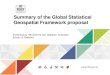 Summary of the Global Statistical Geospatial Framework ...ggim.un.org/meetings/2016-3rd_Mtg_EG_ISGI_Paris/documents...GSGF principles – eg mobile phone datasets. Issues raised in