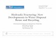 Hydraulic Fracturing: New Developments in Water … Fracturing: New Developments in Water Disposal Reuse and Recycling Environmental Impacts of Oil and Gas Production State Bar of