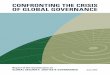 CONFRONTING THE CRISIS OF GLOBAL … THE CRISIS OF GLOBAL GOVERNANCE ... The Report of the Commission on ... 6.3.3 Transform the EITI into EITI+ for effective governance of natural