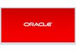 WebLogic12c & WebLogicMgmt Pack - dlt. FULLY SUPPORTED Oracle JVM (longer) –WebLogicServer ... •Diagnostics Framework ... –Oracle Enterprise Manager