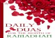 DAILY DUAS FOR THE MONTH OF RAMADHAN DUAS FOR THE MONTH OF MAHE ... ity, our unknown status powerful and glorious, ... DAILY DUAS FOR THE MONTH OF RAMADHAN 
