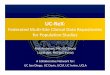 Click to edit Master title style UC ReX - NIH Collaboratory Round Slides/GR Slides 03-14... · UC ReX: University of California Research Exchange Governance Structure UC BRAID (Biomedical