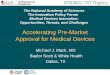 Accelerating Pre-Market Approval for Medical Devicessites.nationalacademies.org/cs/groups/pgasite/documents/webpage/... · Accelerating Pre-Market Approval for Medical ... The Innovation