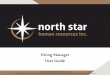 Hiring Manager User Guide - NorthStarHR - Home Page · PDF fileOur Hiring Manager User Guide contains step-by-step instructions ... Getting Started with North Star 1. Log In 3 Summary