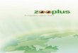 9-monthly report 2013 - zooplus AGinvestors.zooplus.com/downloads/zooplus_9monthlyreport2013.pdf · 9-monthly report 2013. ... Burda GmbH: 8.60% As of: September 30, 2013 ... May