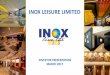 INOX LEISURE LIMITEDcdn.inoxmovies.com/Downloads/00bf9ec3-16ce-4ed9-9416-3a31bc976… · Company”) that are not ... • Volfoni 3D screen: Smart Crystal Diamond solution with the