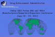 Online DEA Forms 486 and 486A … Enforcement Administration Office of Diversion Control, Regulatory Section . Online DEA Forms 486 and 486A . Manufacturers/Importers/Exporters Conference