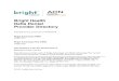 Bright Health Delta Dental Provider Directory · PDF fileBright Health . Delta Dental . Provider Directory . This directory is current as of 02/19/2018. Bright Advantage (HMO) H4853-001