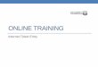 ONLINE TRAINING - Squarespace · PDF fileONLINE TRAINING Internet Ticket Entry . . Verifying Maps In order to use ITE, you need to download maps the Irth System uses. You will need