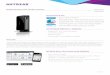 Performance & Use - · PDF filePerformance & Use The NETGEAR ... And anyplace you need speed, with NETGEAR you got it. Fast download speeds ... photos, videos and music stored on a