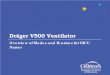 Drager V500 Ventilator - Home | Children's Minnesota the modes of the Dräger V500 that will be ... • Tidal volume will increase: −Improved lung compliance ... Drager V500 Ventilator