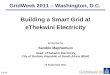 Building a Smart Grid at eThekwini Electricity - PointVie of 22 GridWeek 2011 – Washington, D.C. Building a Smart Grid at eThekwini Electricity presented by Sandile Maphumulo Head: