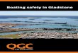 Boating safety in Gladstone - Home (Maritime Safety …/media/msqinternet/msqfiles/ho… ·  · 2012-10-22Gladstone harbour and the surrounding areas are great places for boating