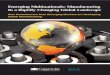 Emerging Multinationals: Manufacturing In a Rapidly ... · PDF fileGrowth Strategy and Tactics: Reliance on M&A Grows All of these companies benefit from a cost advantage over 